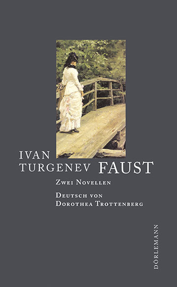 Ivan Turgenev: Faust